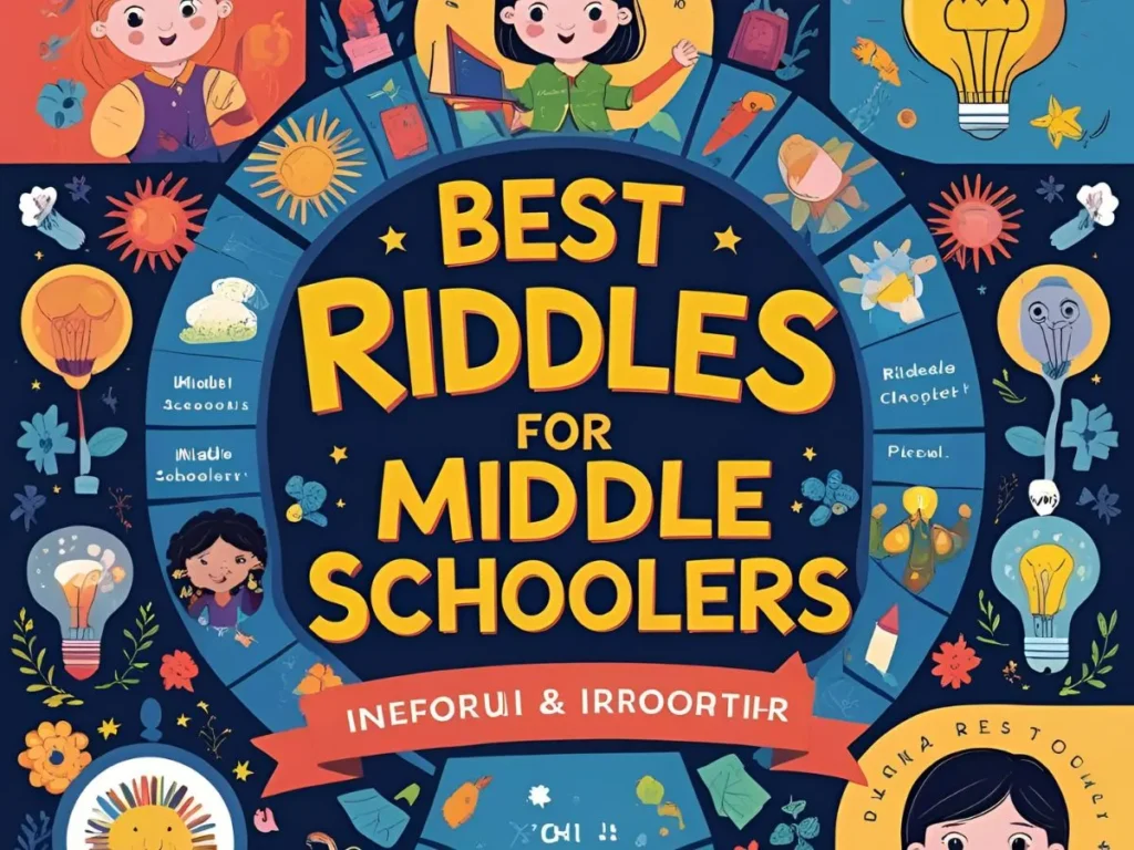 Best Riddles for Middle Schoolers