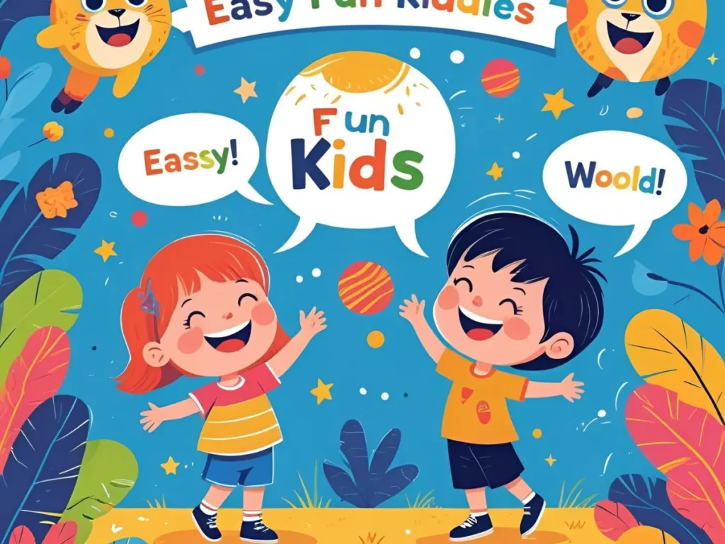 Easy Fun Riddles for Kids