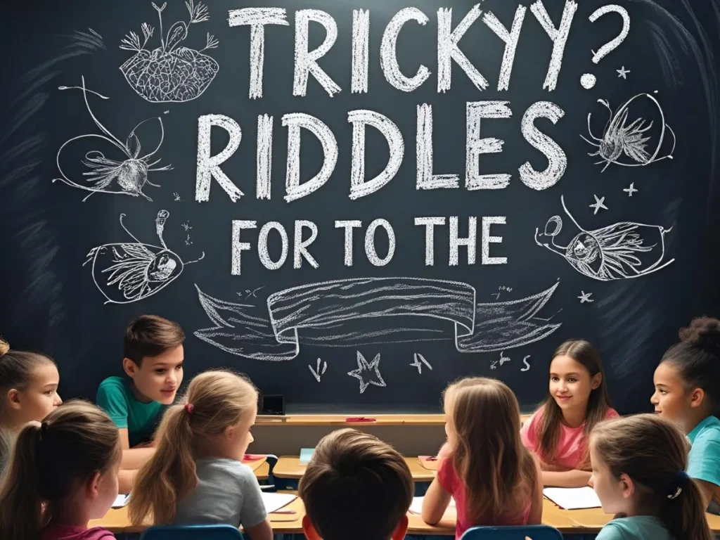 Tricky riddles for children