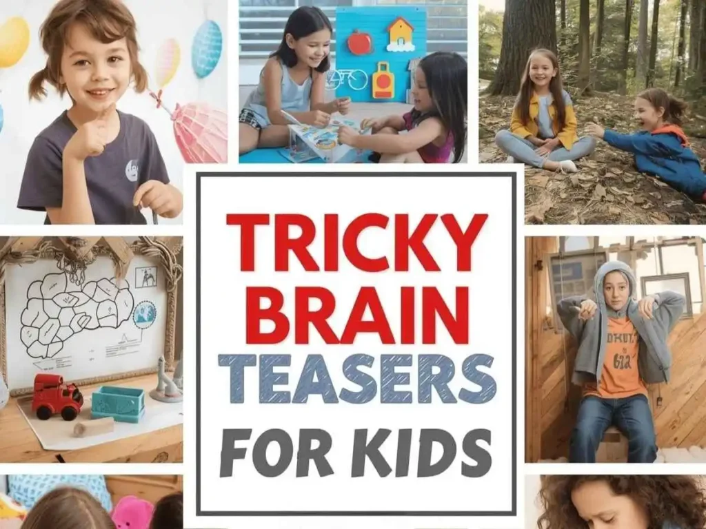 Tricky Brain Teasers for Kids