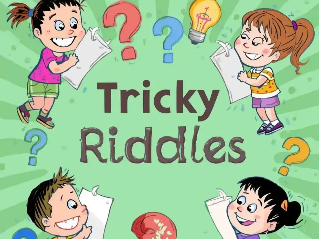 Tricky Riddles for Kids