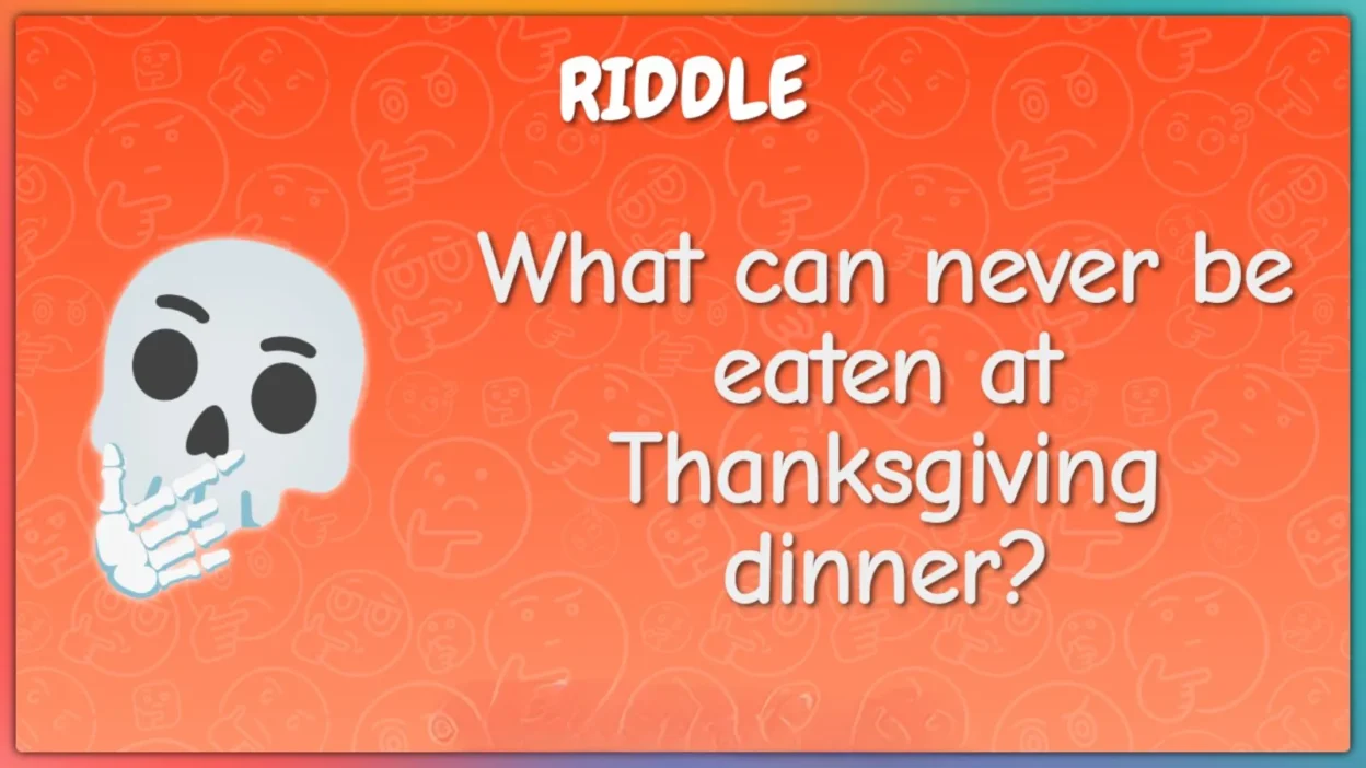 Riddles for Thanksgiving